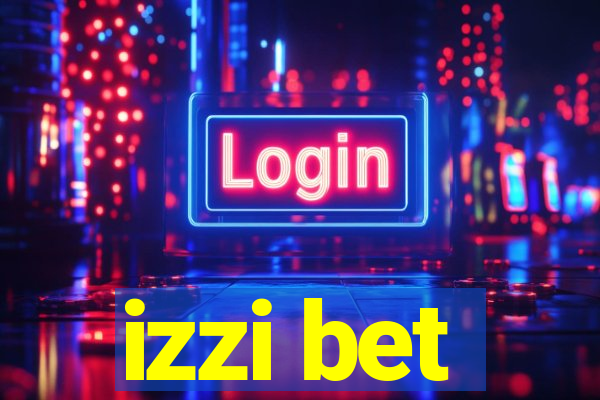 izzi bet